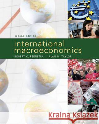 International Macroeconomics (ISE) Robert C. Feenstra, Alan M. Taylor 9781429279918