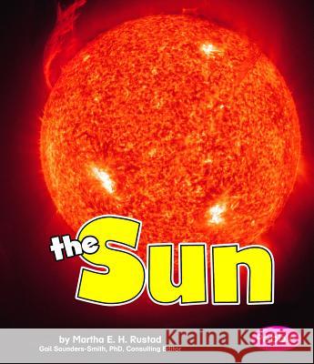 The Sun: Revised Edition Martha E. H. Rustad 9781429628372 Pebble Books