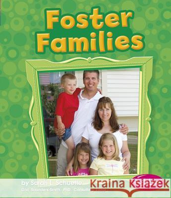 Foster Families Sarah L. Schuette 9781429639798 