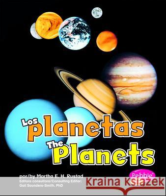 Los Planetas/The Planets Martha E H Rustad   9781429685542 Capstone Press