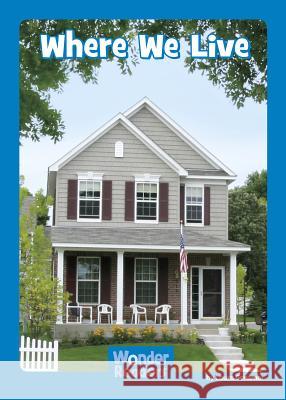 Where We Live Laura Gensmer 9781429686686 Capstone Press