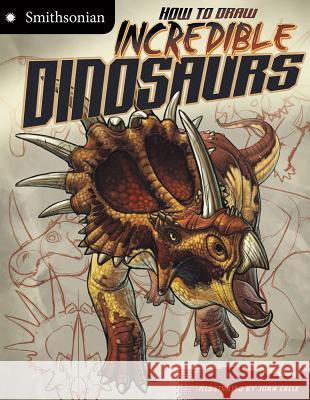 How to Draw Incredible Dinosaurs ,Kristen Mccurry 9781429694506 Capstone Press