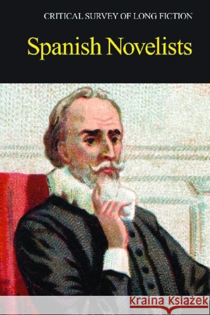 Spanish Novelists Carl Rollyson 9781429836982 Salem Press