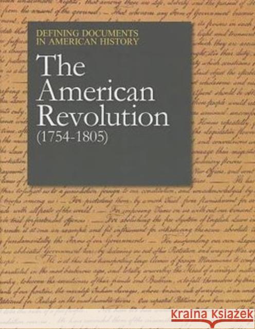 Defining Documents in American History: The American Revolution (1754-1805): Print Purchase Includes Free Online Access Kratzke, Peter 9781429837057 Salem Press