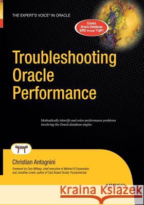 Troubleshooting Oracle Performance Christian Antognini   9781430211716