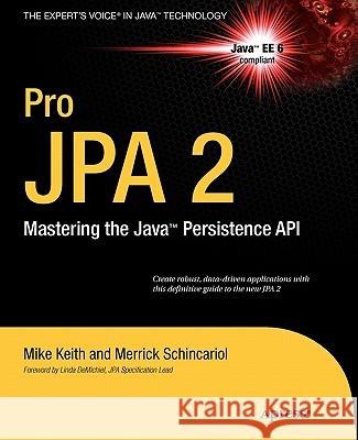 Pro JPA 2: Mastering the Java Persistence API Keith, Mike 9781430219569