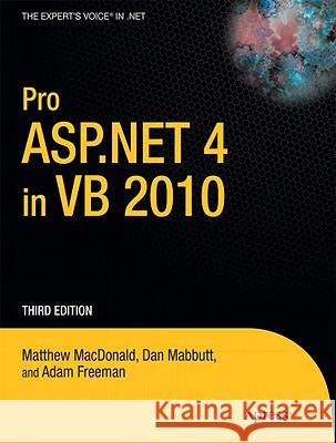 Pro ASP.NET 4 in VB 2010 MacDonald, Matthew 9781430225119 0