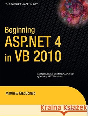 Beginning ASP.NET 4 in VB 2010 Matthew MacDonald 9781430226116