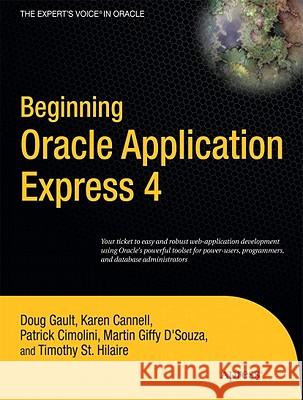 Beginning Oracle Application Express 4 Doug Gault 9781430231479 Apress