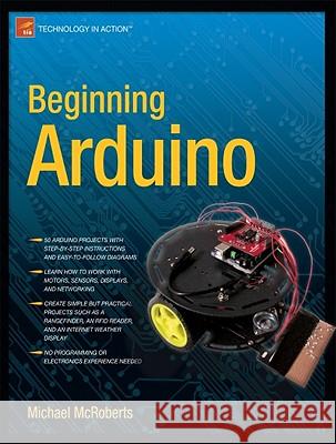 Beginning Arduino Michael McRoberts 9781430232407 