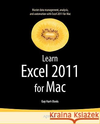 Learn Excel 2011 for Mac Guy Hart-Davis 9781430235217 Apress