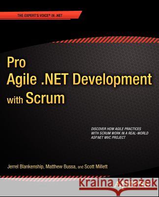 Pro Agile .Net Development with Scrum Millett, Scott 9781430235330 0