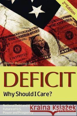 Deficit: Why Should I Care? Bussing-Burks, Marie 9781430248392