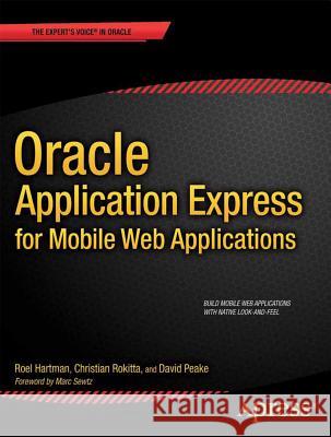 Oracle Application Express for Mobile Web Applications   9781430249474 0