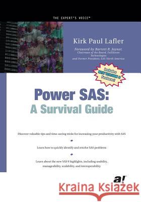 Power SAS: A Survival Guide Lafler, Darlynn 9781430251583 Springer