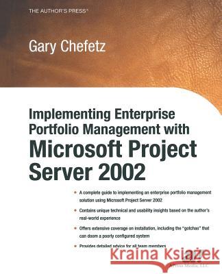 Implementing Enterprise Portfolio Management with Microsoft Project Server 2002  9781430252269 Springer