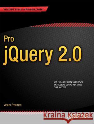 Pro Jquery 2.0 Freeman, Adam 9781430263883 Apress