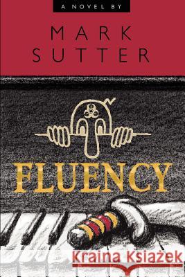 Fluency Mark, Sutter 9781430300588