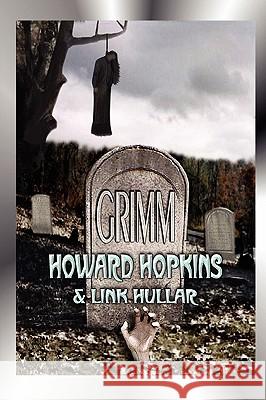 Grimm Howard, Hopkins, Link, Hullar 9781430306948