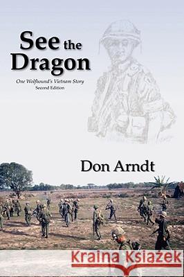 See the Dragon Don Arndt 9781430308171