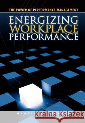 Energizing Workplace Performance Resnick 9781430312604