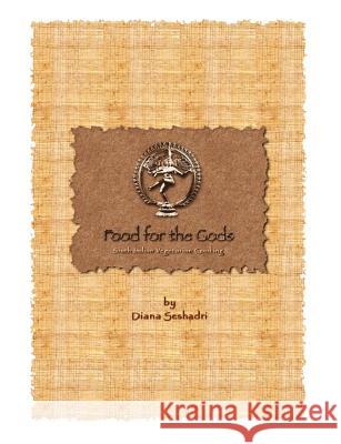 Food for The Gods Seshadri, Diana 9781430312697