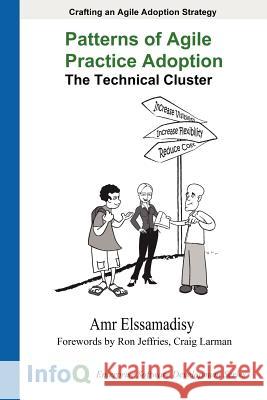 Patterns of Agile Practice Adoption Amr Elssamadisy 9781430314882 Lulu.com