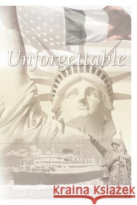 Unforgettable Guido Luccarelli 9781430321699