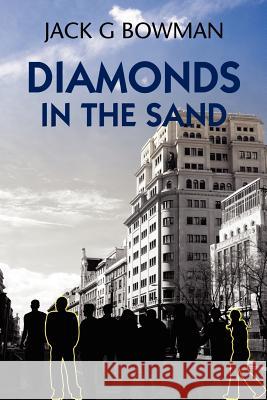 Diamonds in the Sand Jack Bowman 9781430322795