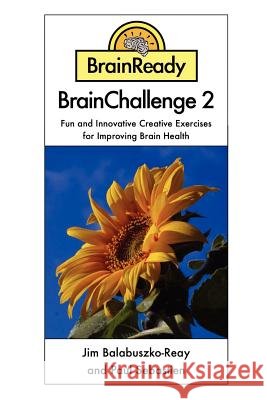 BrainReady - BrainChallenge 2 Paul Sebastien, Jim Balabuszko-Reay 9781430329565