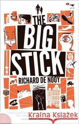 Big Stick Richard de Nooy 9781431402687