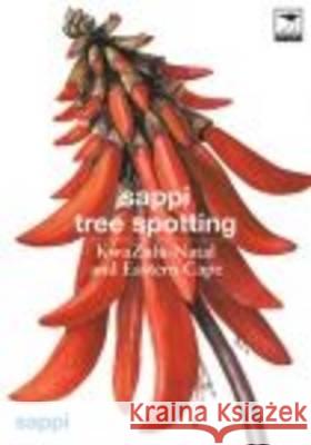 Sappi tree spotting Val Thomas Rina Grant  9781431405411 Jacana Media