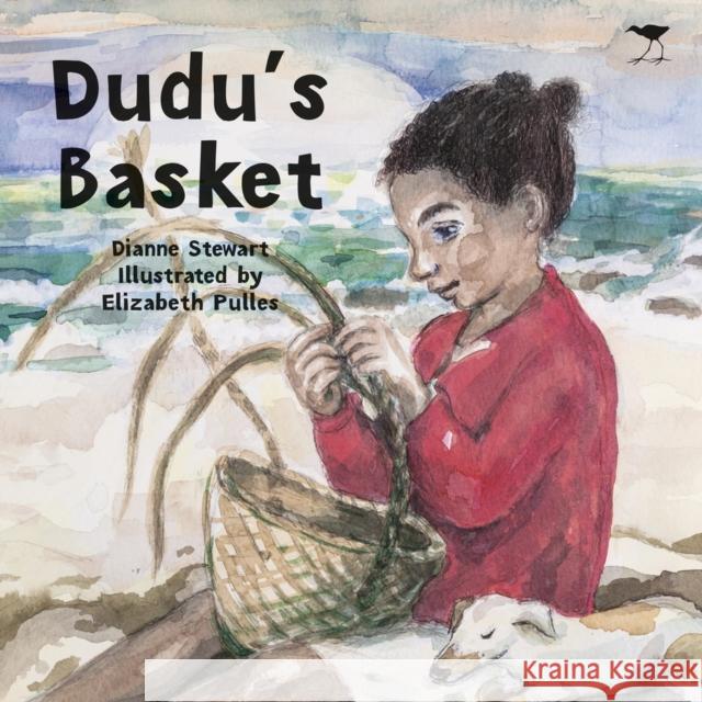 Dudu's Basket Stewart, Dianne 9781431423286