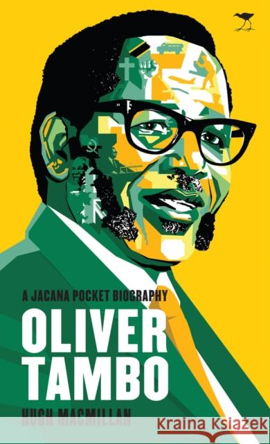 Oliver Tambo Hugh MacMillan 9781431425631