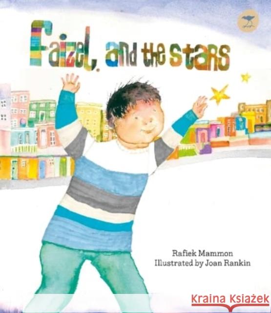 Faizel and the Stars (English) Rafiek Mammon Joan Rankin  9781431430055 Jacana Media