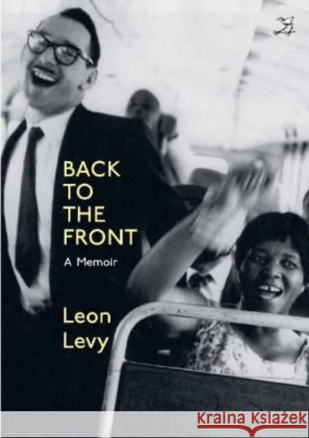 Back to the Front: A Memoir Leon Levy 9781431433971