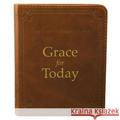One Minute Devotions Grace for Today LuxLeather Christian Art Gifts 9781432109172 Christian Art Gifts Inc