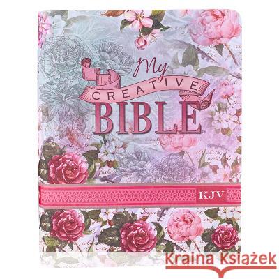 My Creative Bible KJV: Silken Flexcover Bible for Creative Journaling  9781432114879 Christian Art Gifts Inc