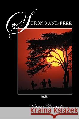 Strong and Free: English Campbell, Rebecca 9781432711184