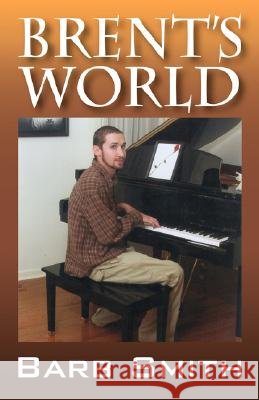 Brent's World Barb Smith 9781432716295