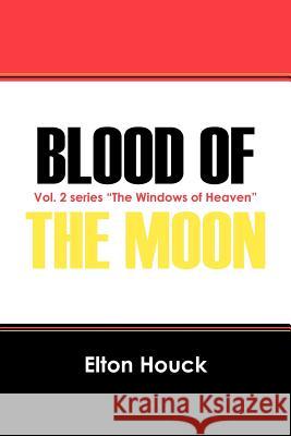 Blood of the Moon : Vol. 2 Series 