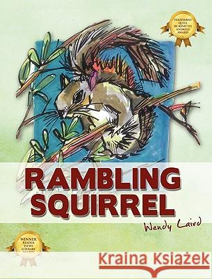 Rambling Squirrel Wendy Laird 9781432769178
