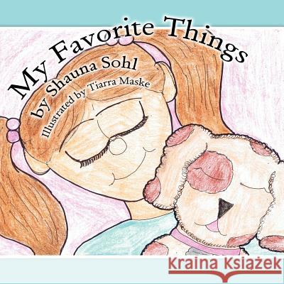 My Favorite Things Shauna Sohl 9781432770686