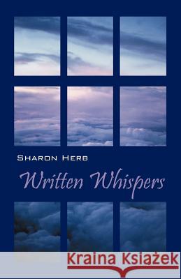 Written Whispers Sharon Herb 9781432775728