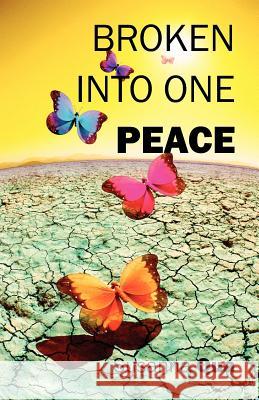 Broken into One Peace Susanna Qua 9781432777586