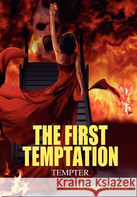 The First Temptation: Tempter Arlane, Belinda 9781432780272