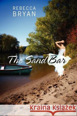 The Sand Bar Rebecca Bryan 9781432788278