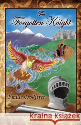 The Forgotten Knight Emilie Deritter 9781432798000