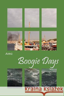 Boogie Days  9781432798406 Outskirts Press