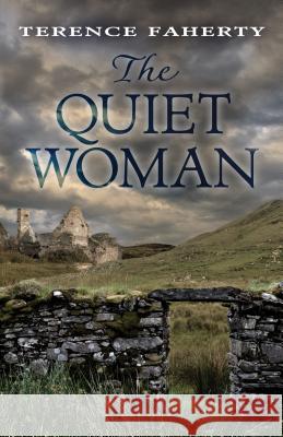 The Quiet Woman Terence Faherty 9781432828684